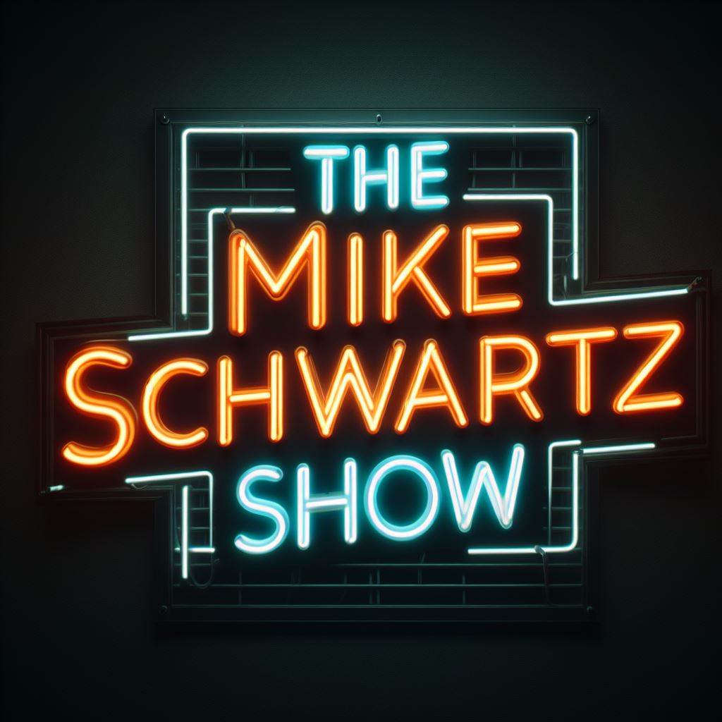 The Mike Schwartz Show